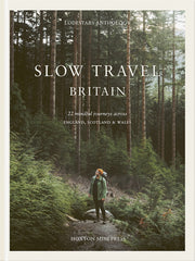 Lodestars Anthology Slow Travel Britain Book
