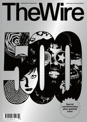 The Wire magazine issue 500