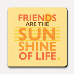 U Studio - Coaster - Lettered - Sunshine Of Life