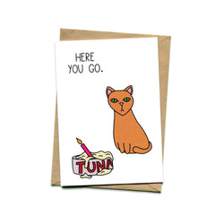 Things by Bean - 'Here you go tuna cat' Card