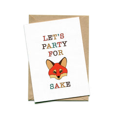 Things by Bean - 'Let's part for Fox Sake' Card